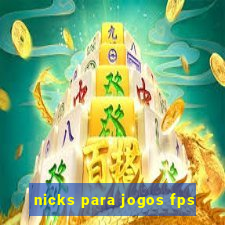 nicks para jogos fps